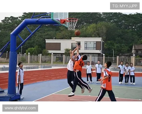 篮球精神引领青春拼搏热潮点燃梦想赛场辉煌时刻